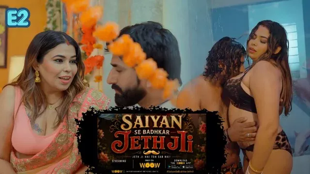 Saiyan Se Badhkar Jeth Ji E02 (2026) Hot Hindi Short Film – Woow