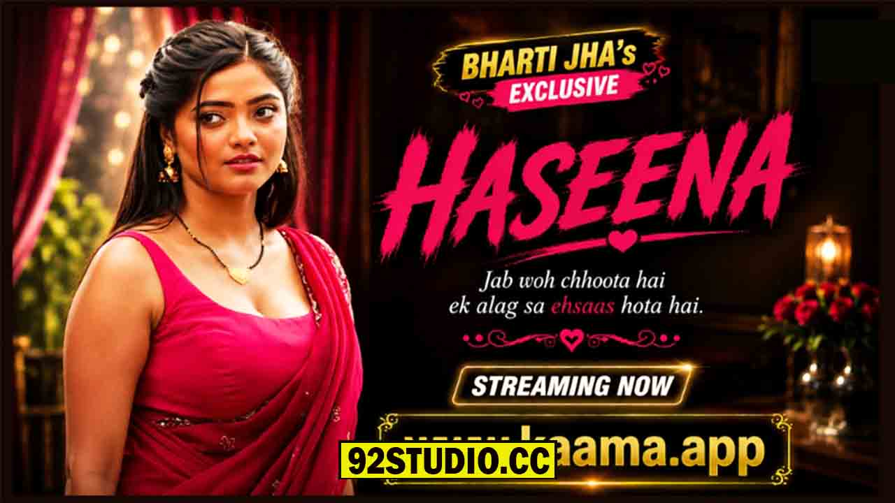 Haseena 2026 Hindi Uncut Short Film – Kaama